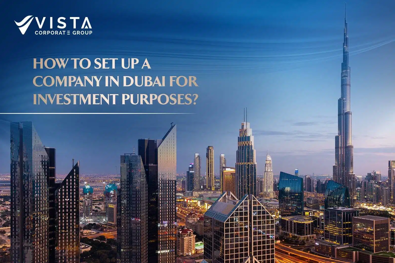 How to Set Up a Company in Dubai