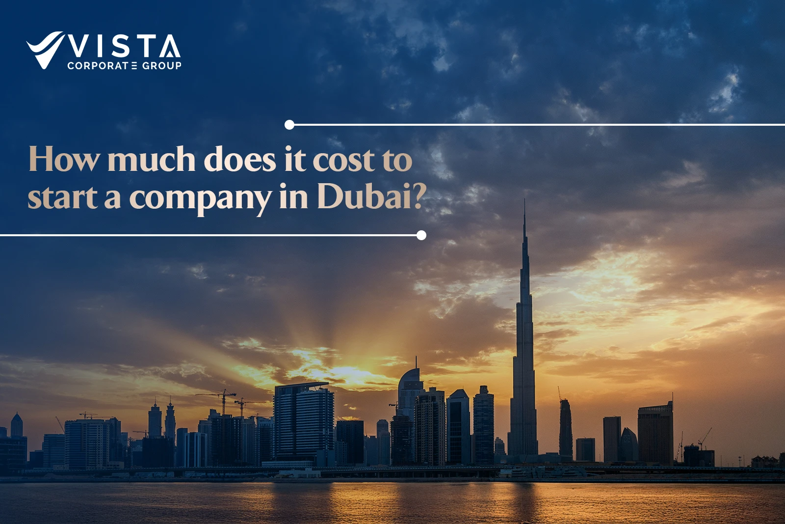 Cost To Start A Company In Dubai