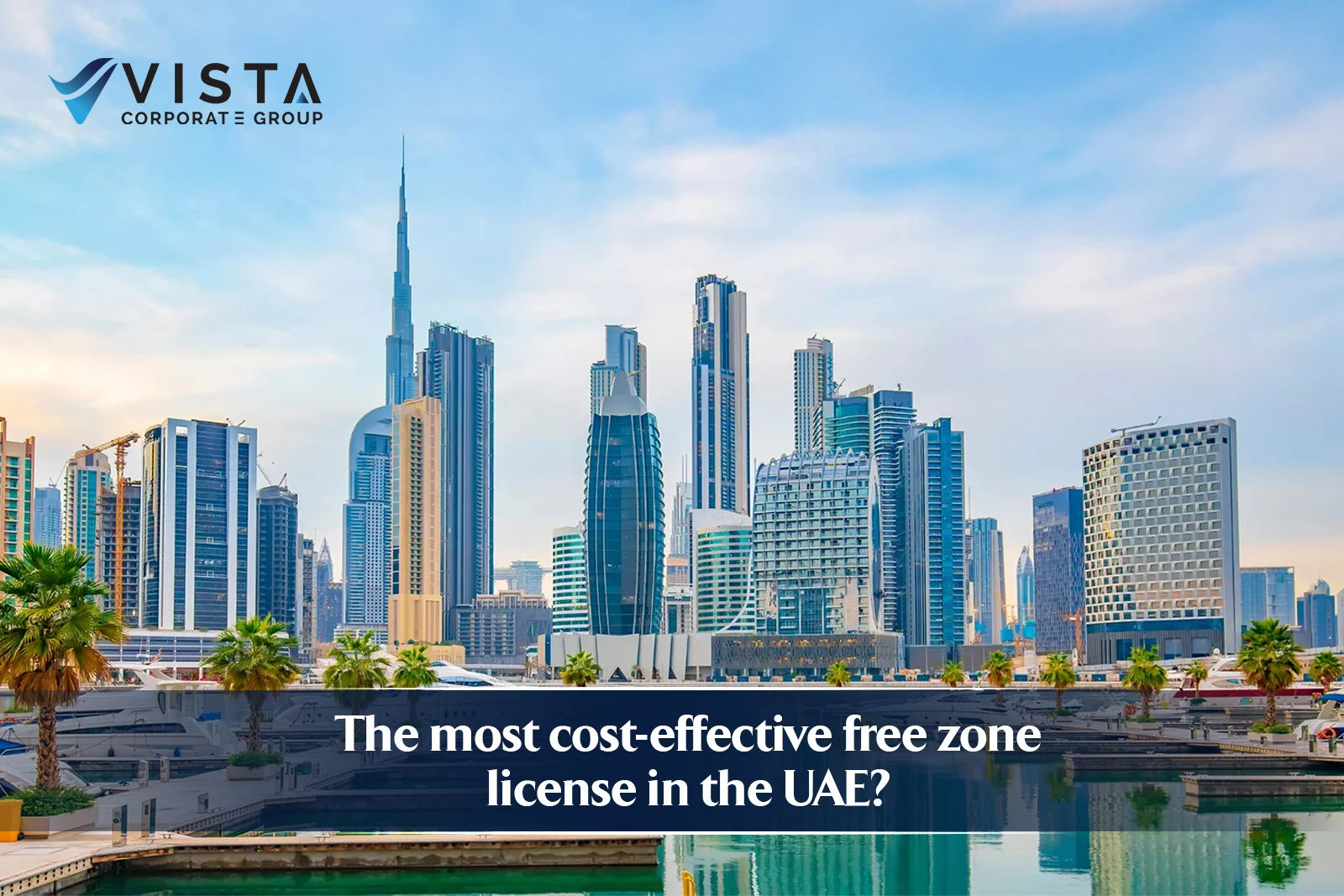 Free Zone License in the UAE