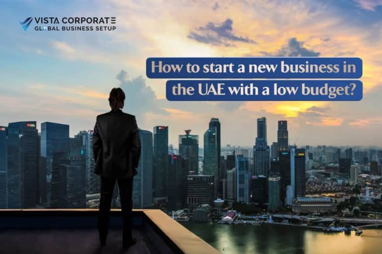 Start a New Business in the UAE with a low budget