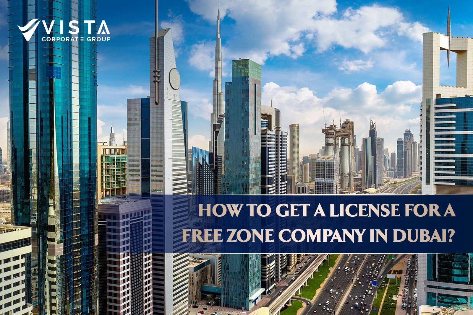License for a Free Zone Company in Dubai
