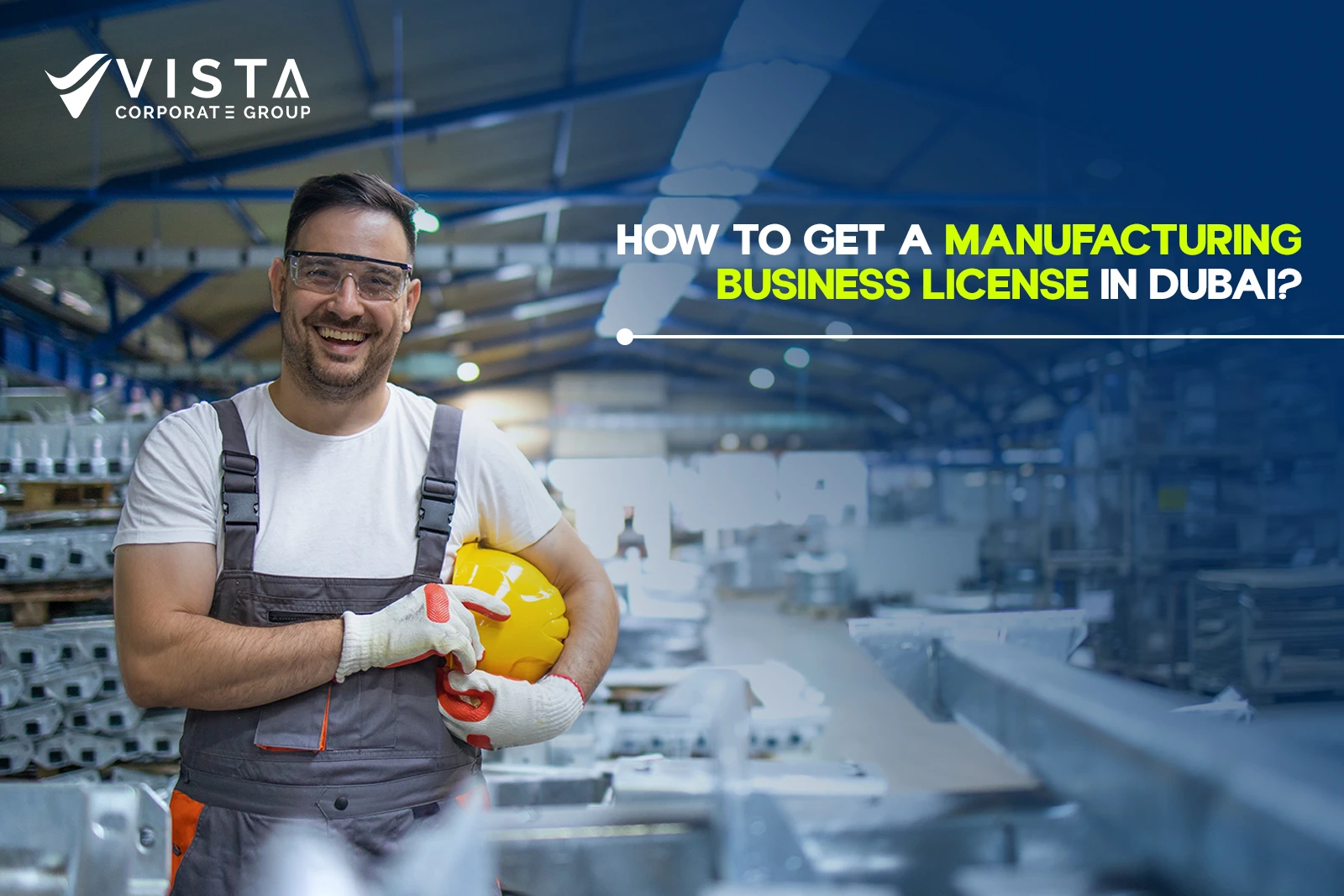 Manufacturing Business License in Dubai