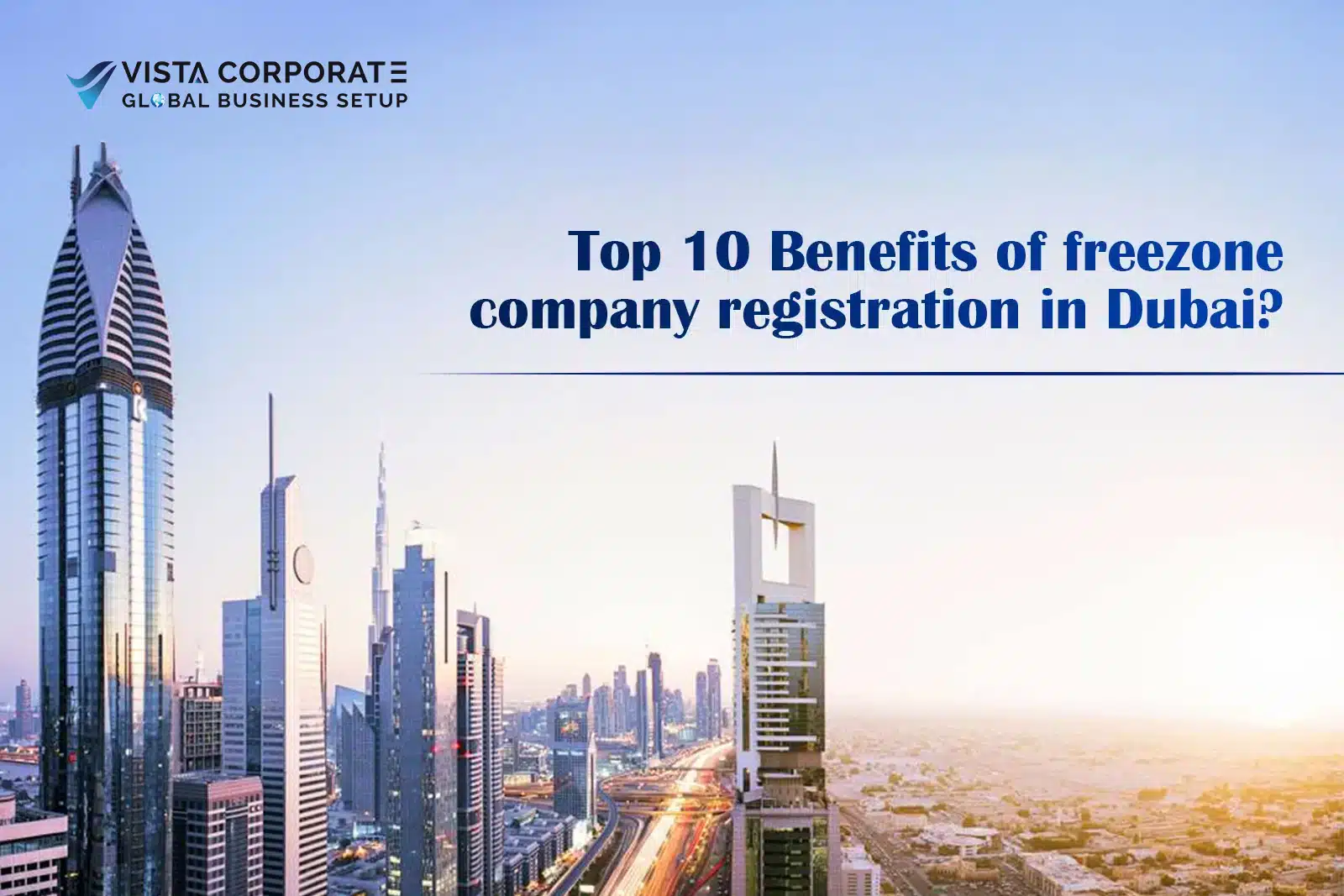 Freezone Company Registration in Dubai