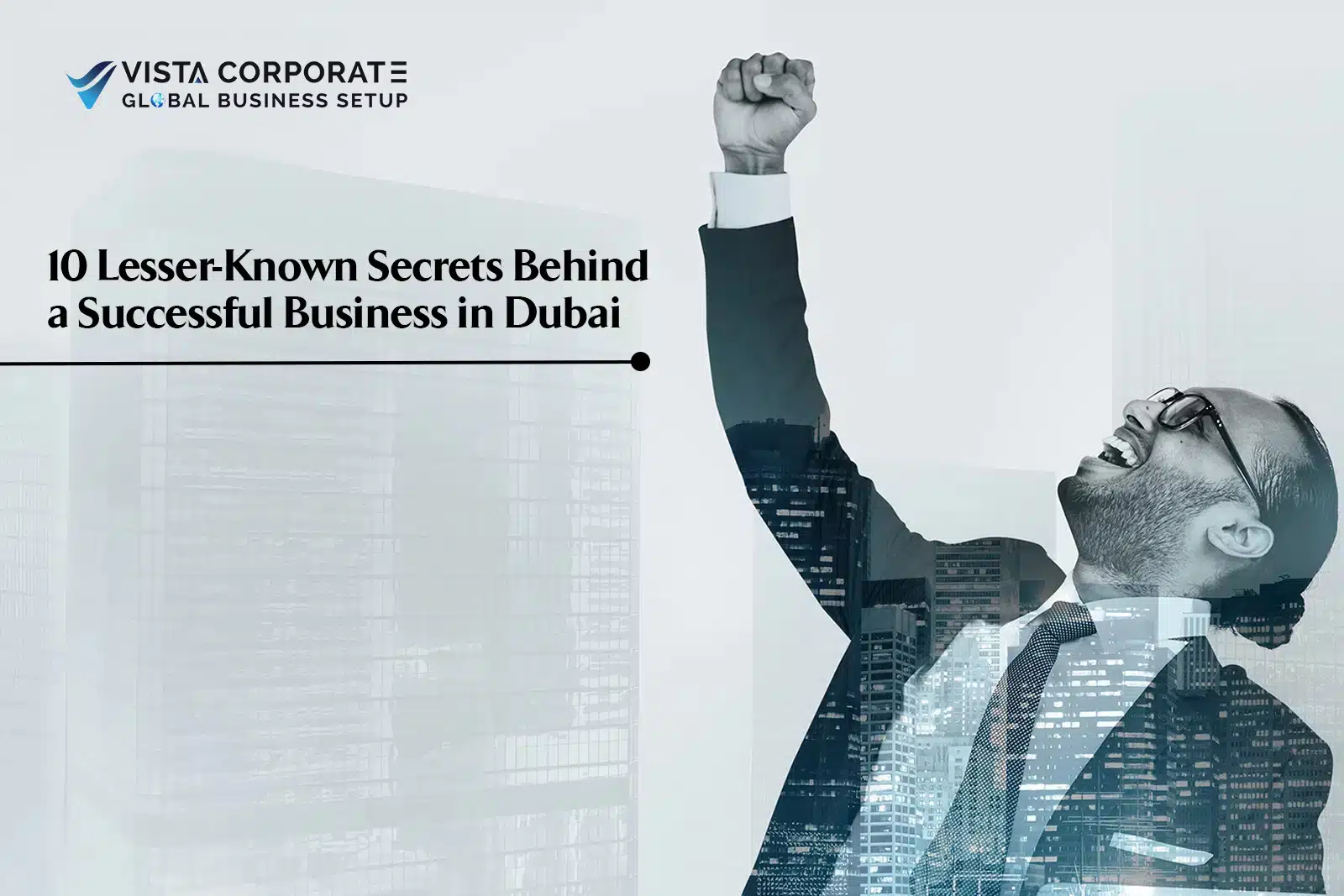 Behind a Successful Business in Dubai