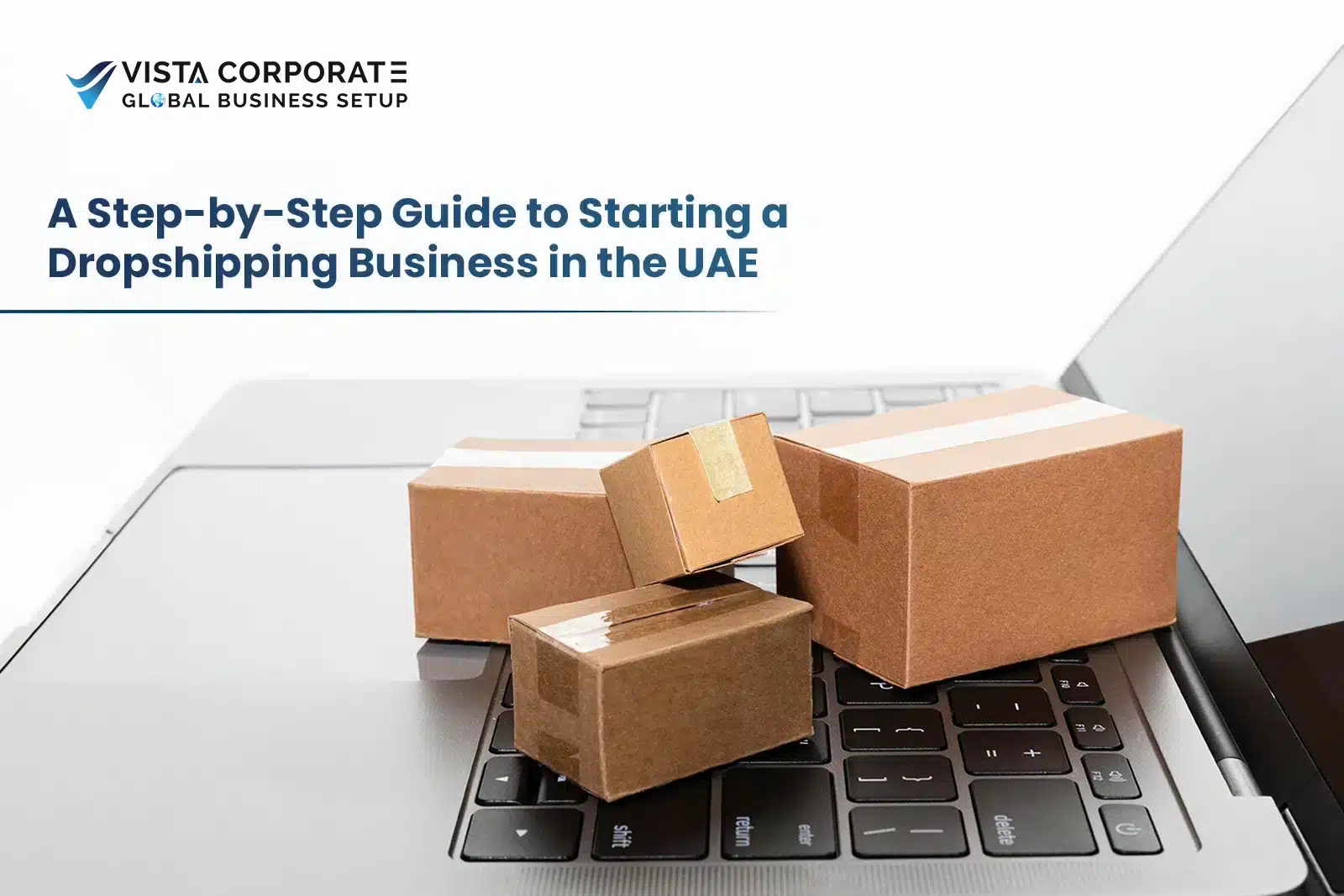 Starting a Dropshipping Business in the UAE