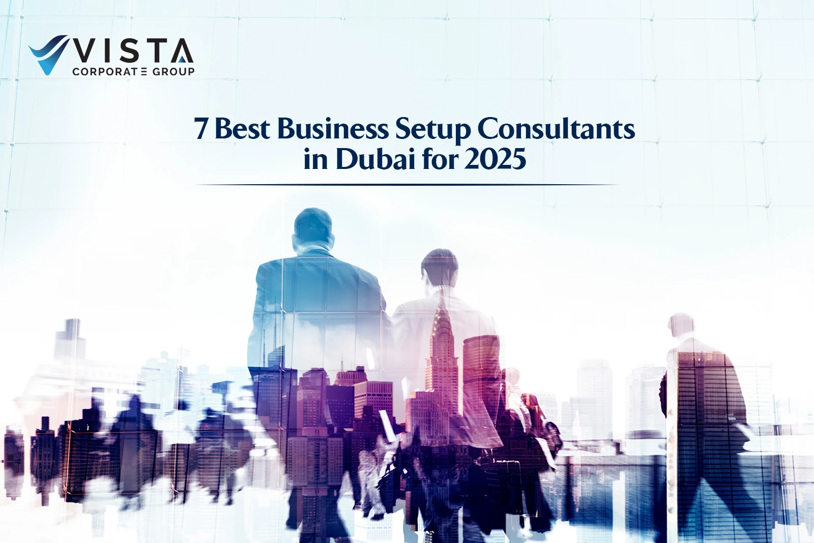 Business Setup Consultant in Dubai
