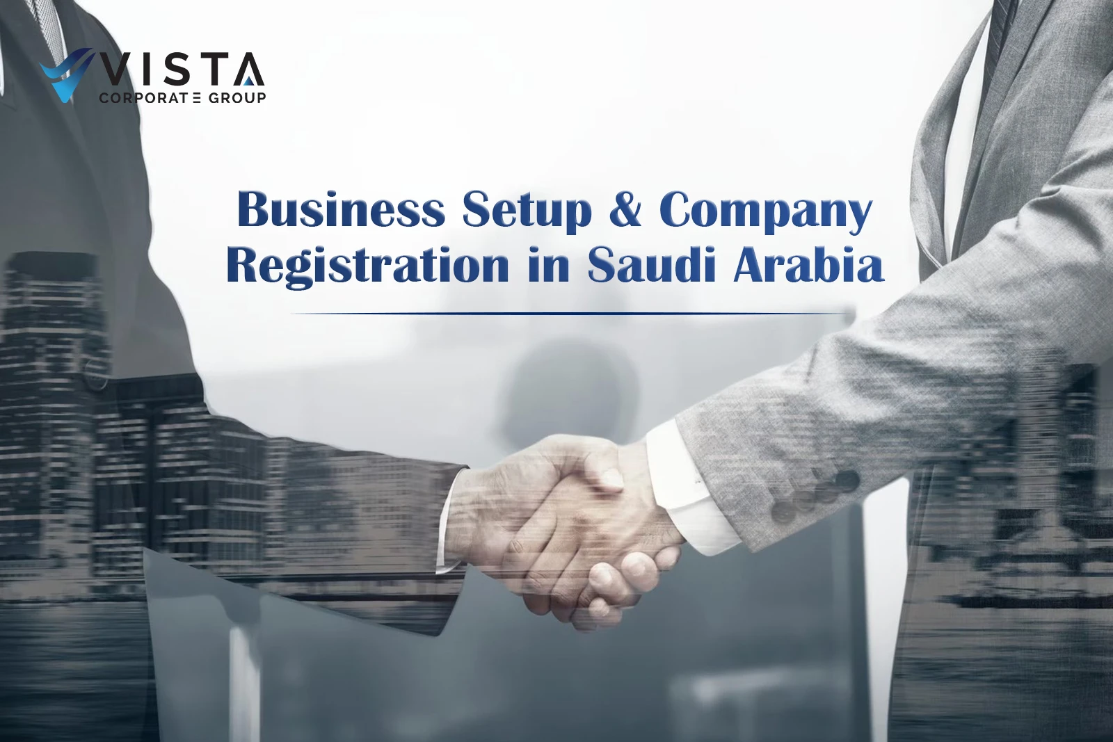 Company Registration in Saudi Arabia