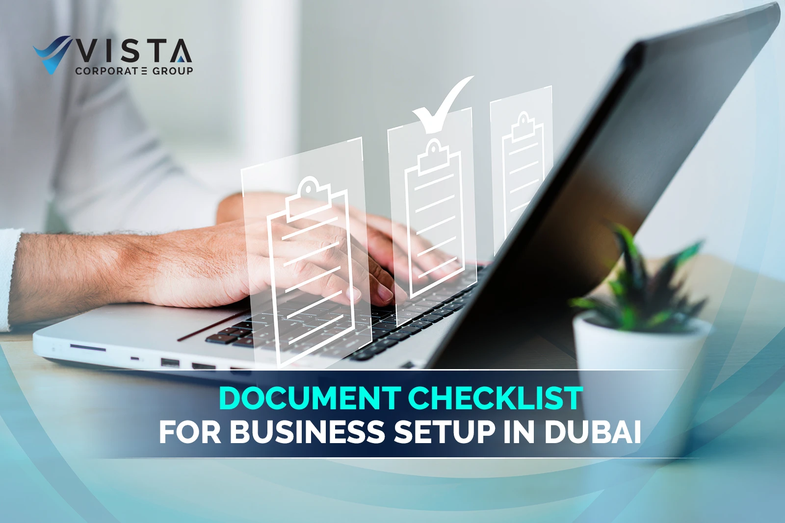 Dubai company formation checklist