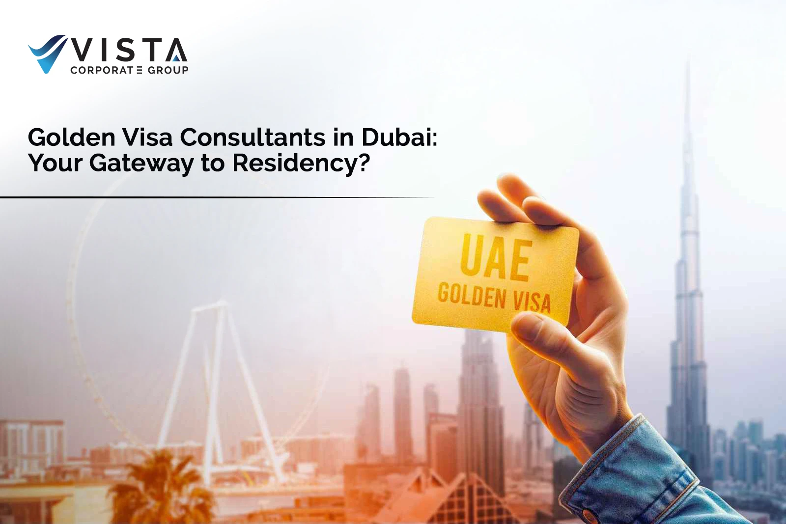 Golden Visa Consultants in Dubai