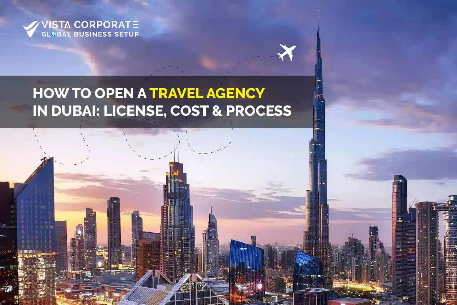 Open a Travel Agency in Dubai