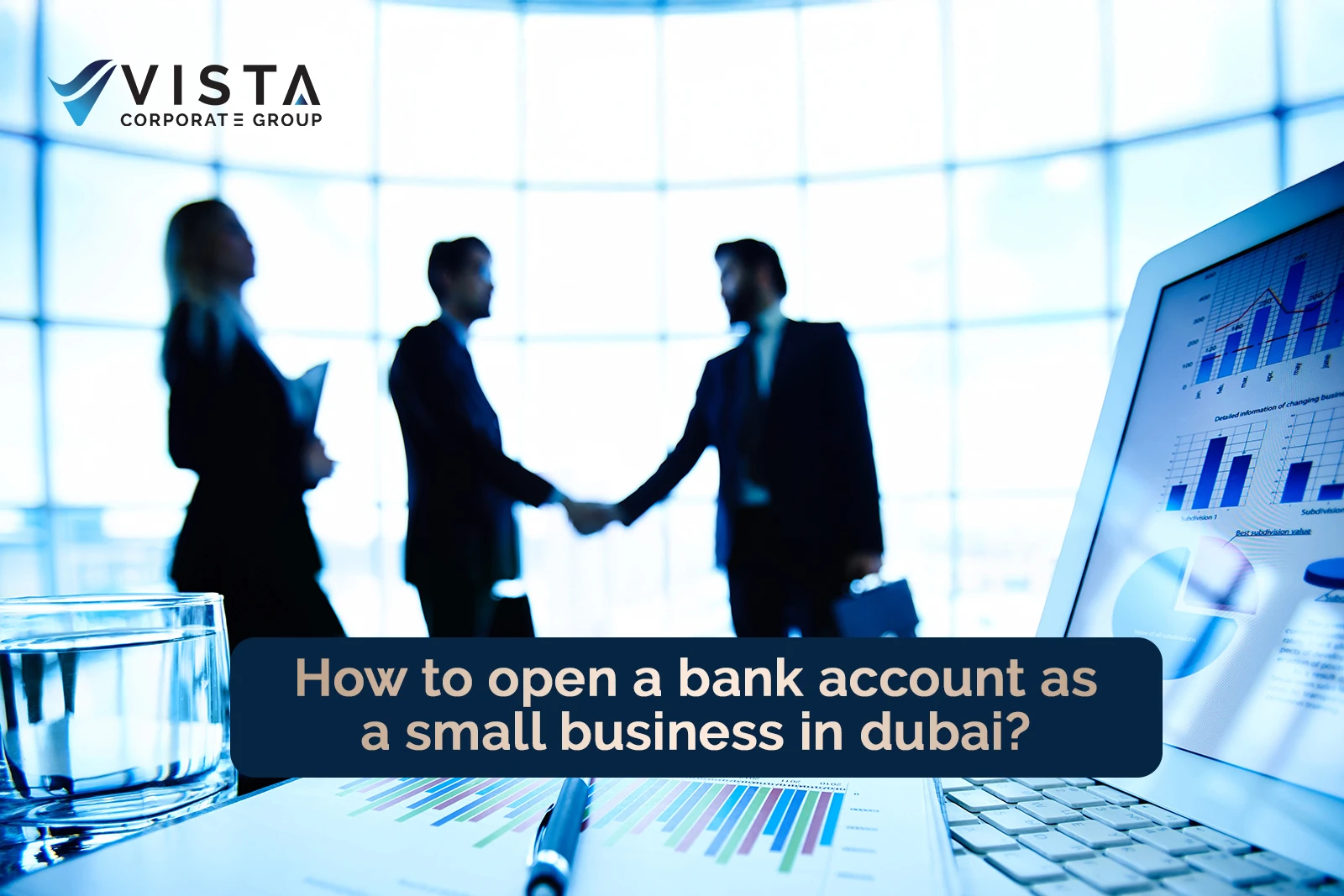 Bank Account as a Small Business in Dubai