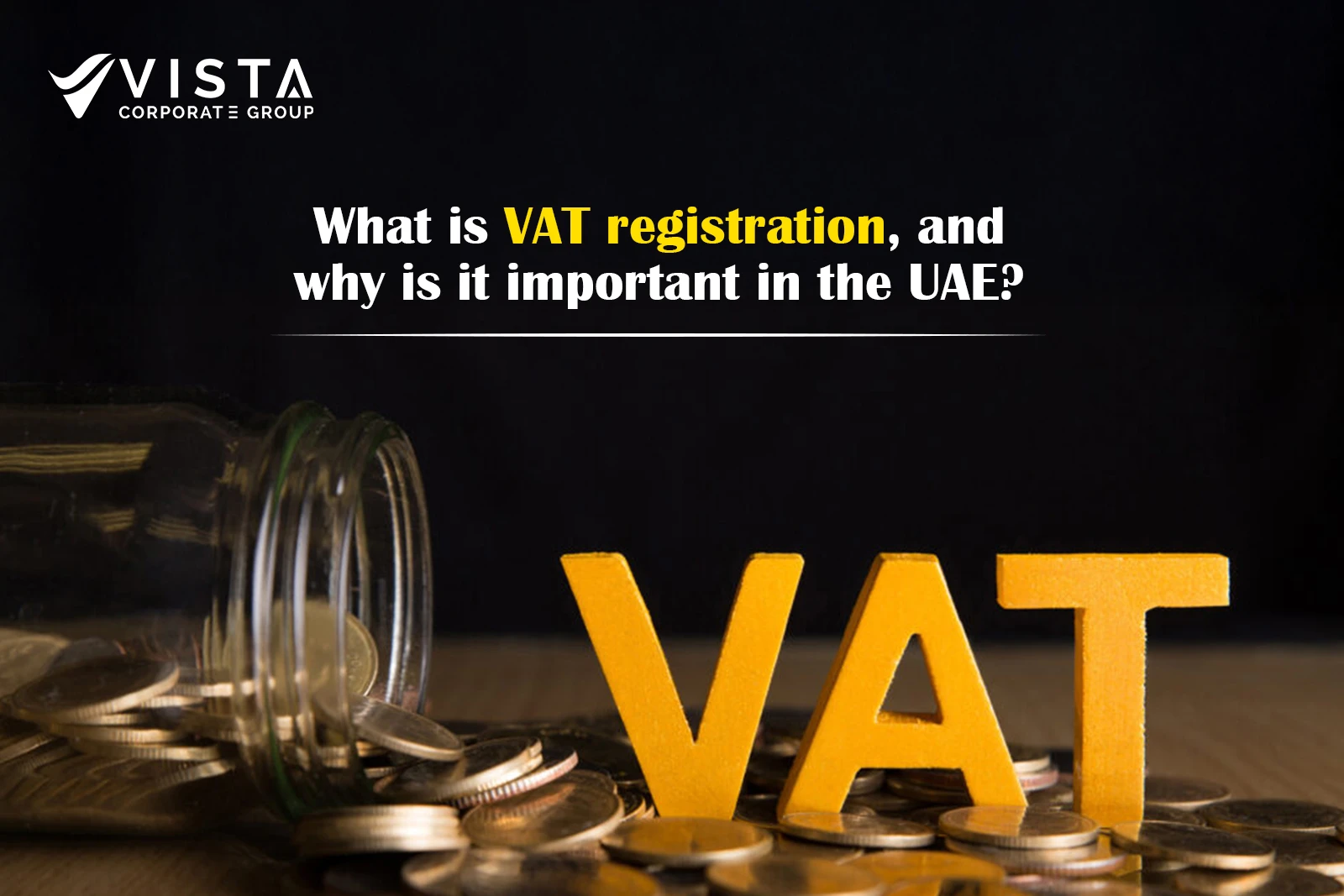 VAT Registration in the UAE