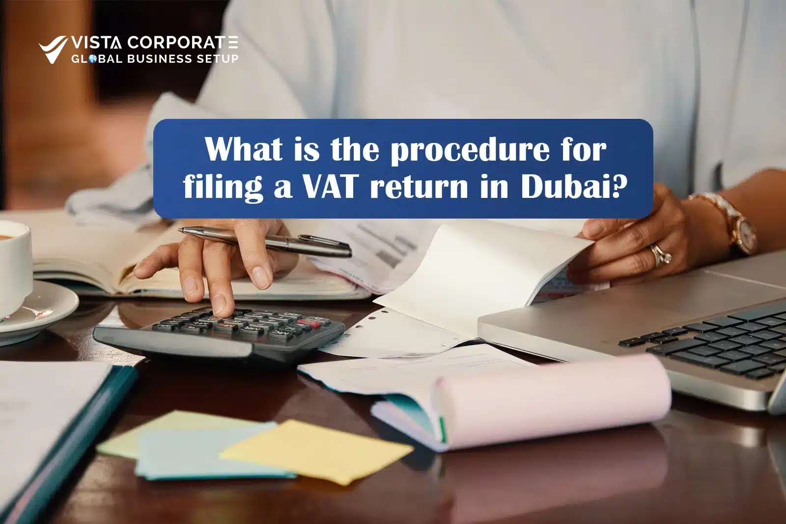procedure for filing a VAT return in Dubai