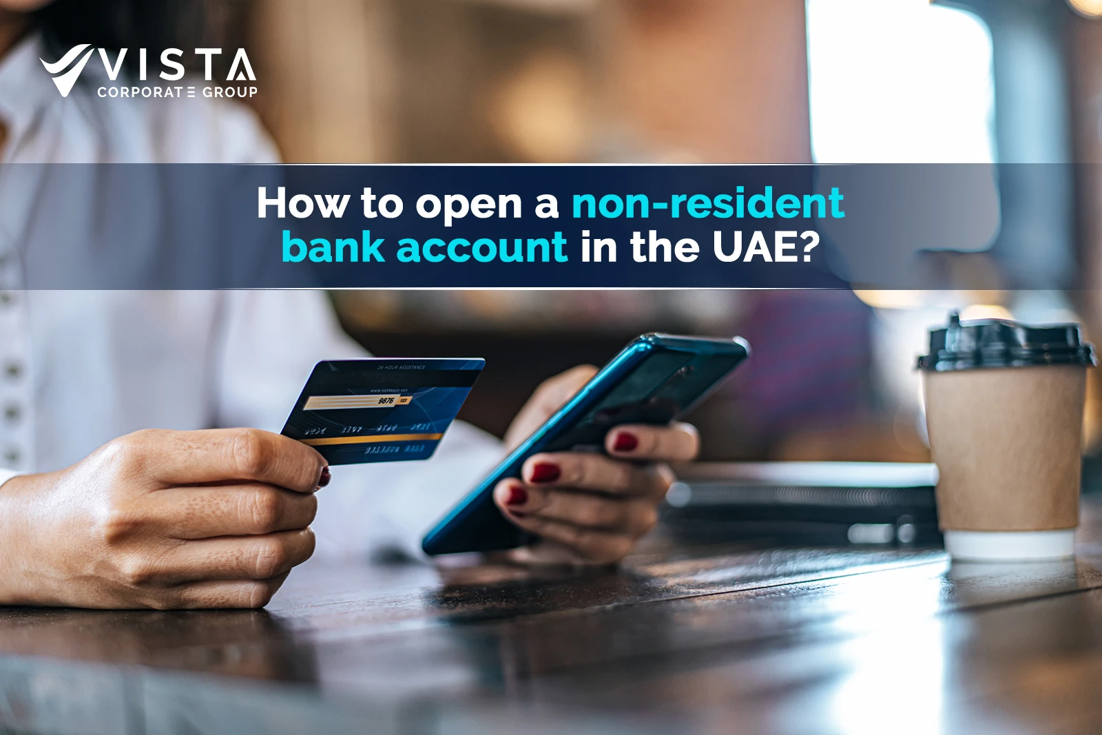 open non resident bank account UAE