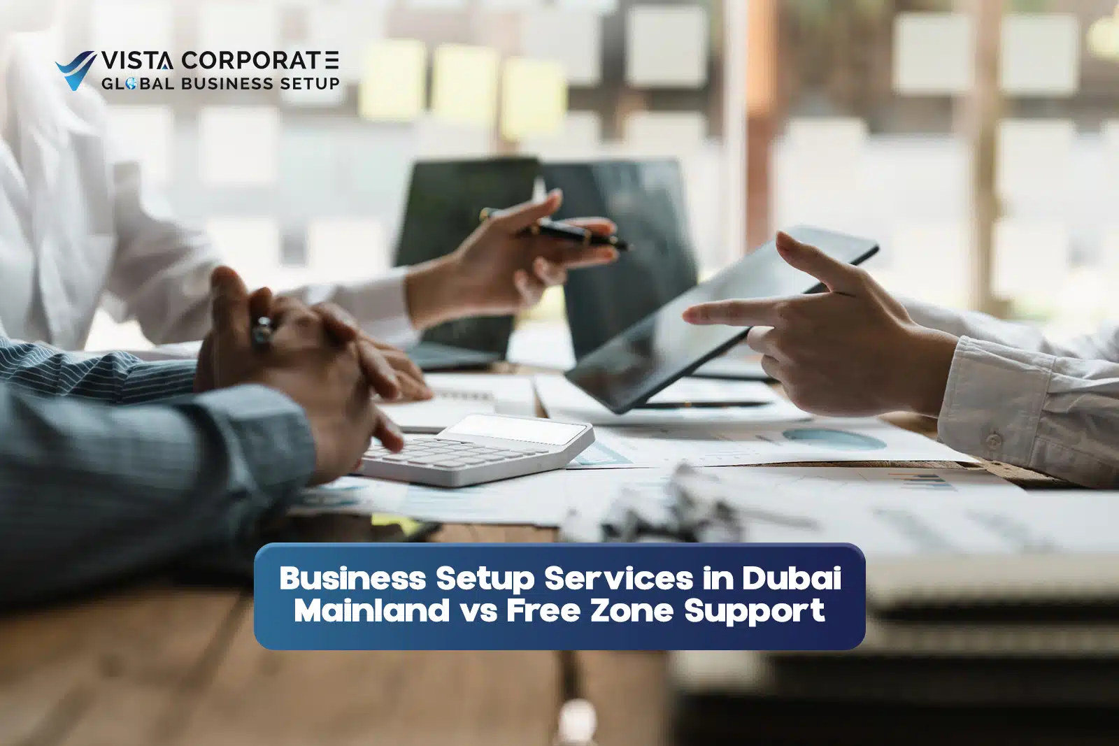 Business Setup Services in Dubai