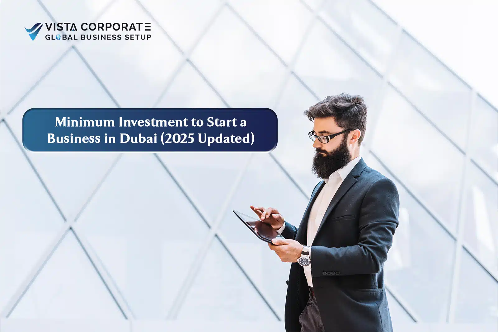 Investment to Start a Business in Dubai