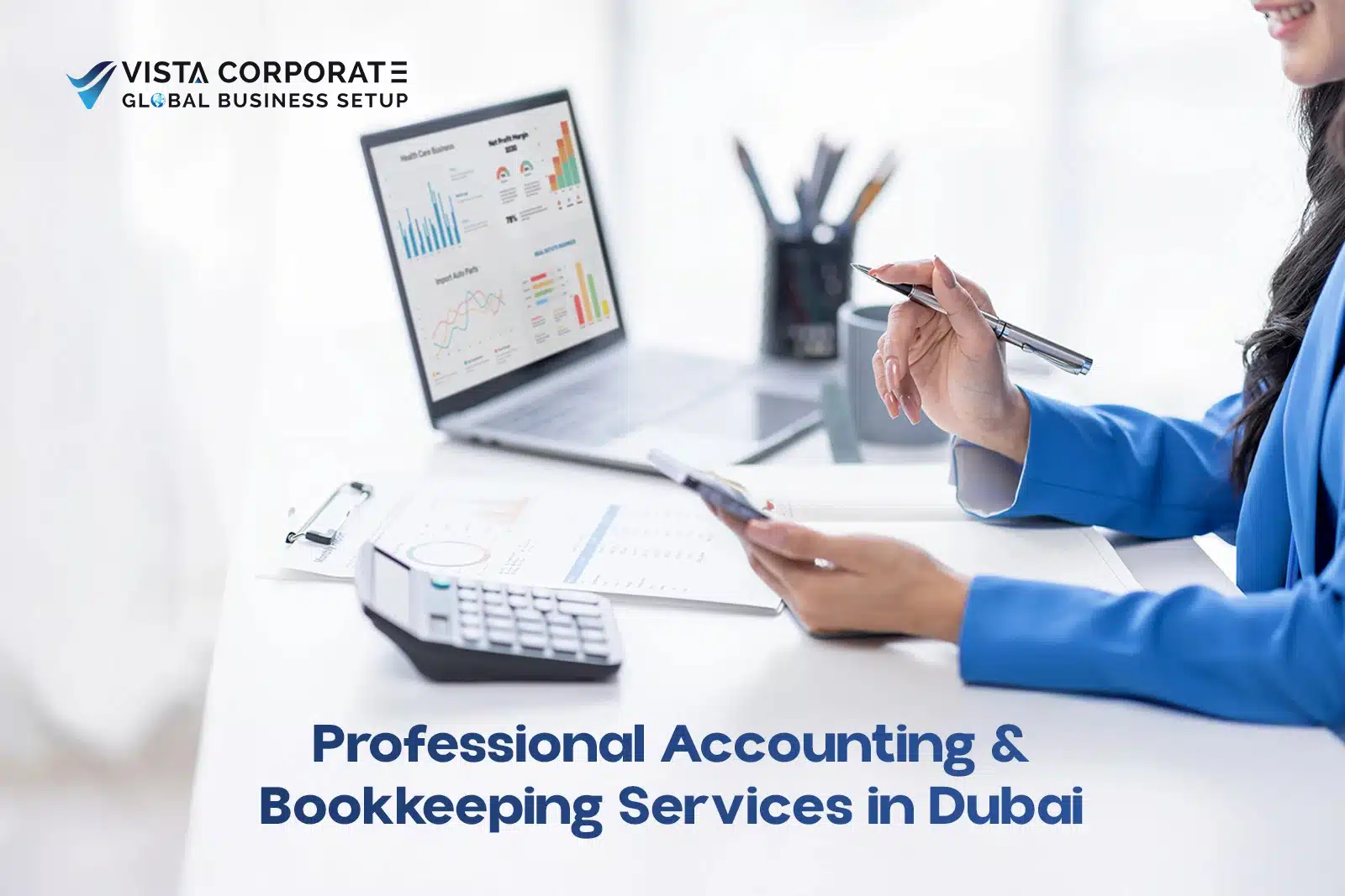 Professional Accounting & Bookkeeping Services in Dubai