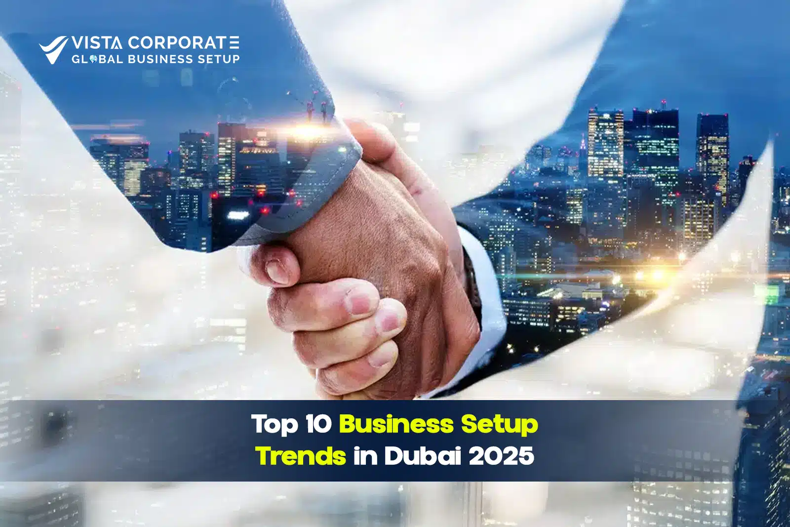 Business Setup Trends in Dubai
