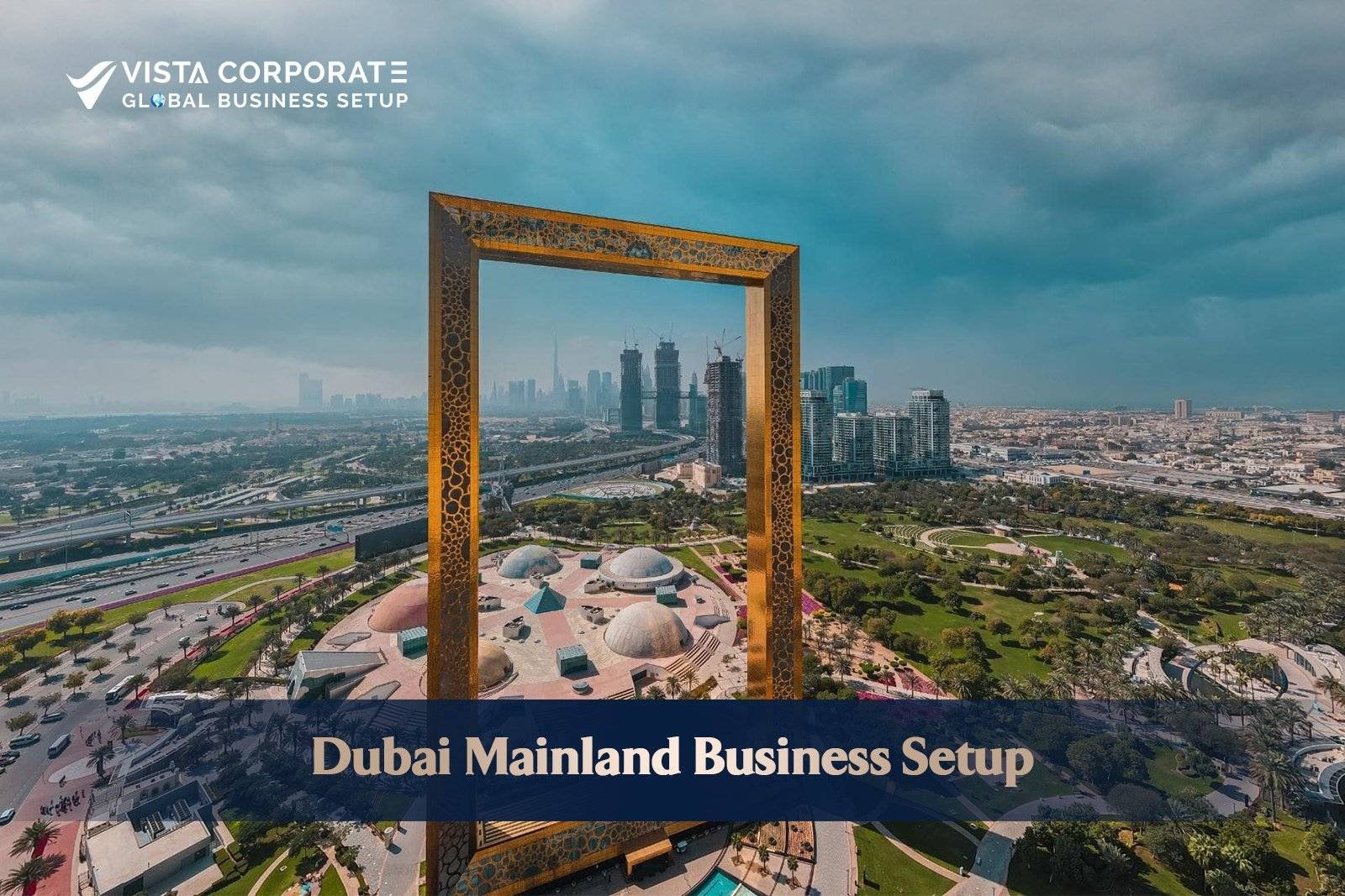 Dubai Mainland Business Setup