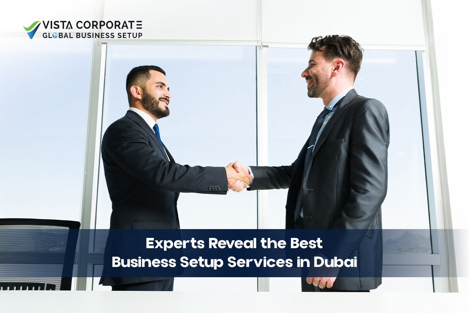 Business Setup Services in Dubai 2025