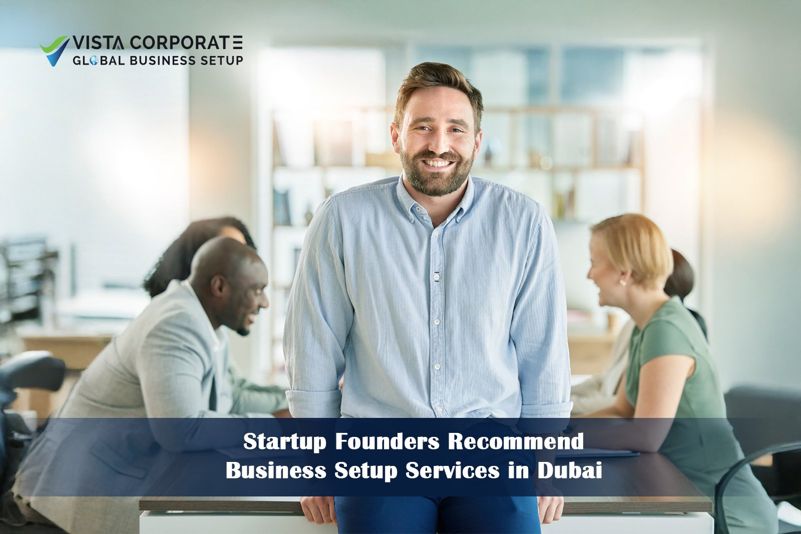 Startup Founders' Guide to Business Setup Services