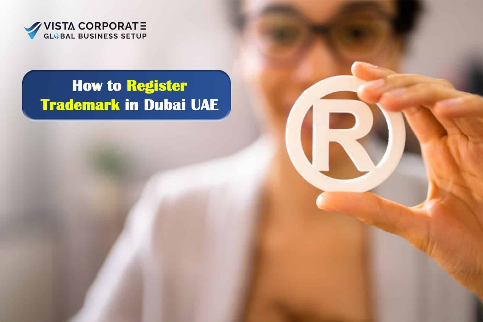 Register Trademark in Dubai UAE