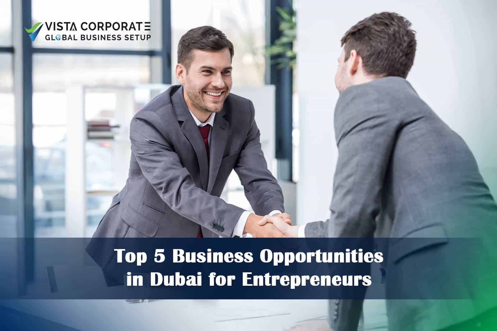 Business Opportunities in Dubai