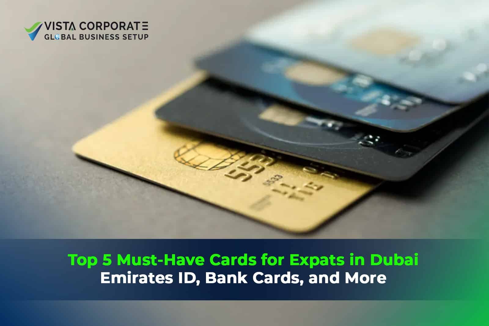Cards for Expats in Dubai