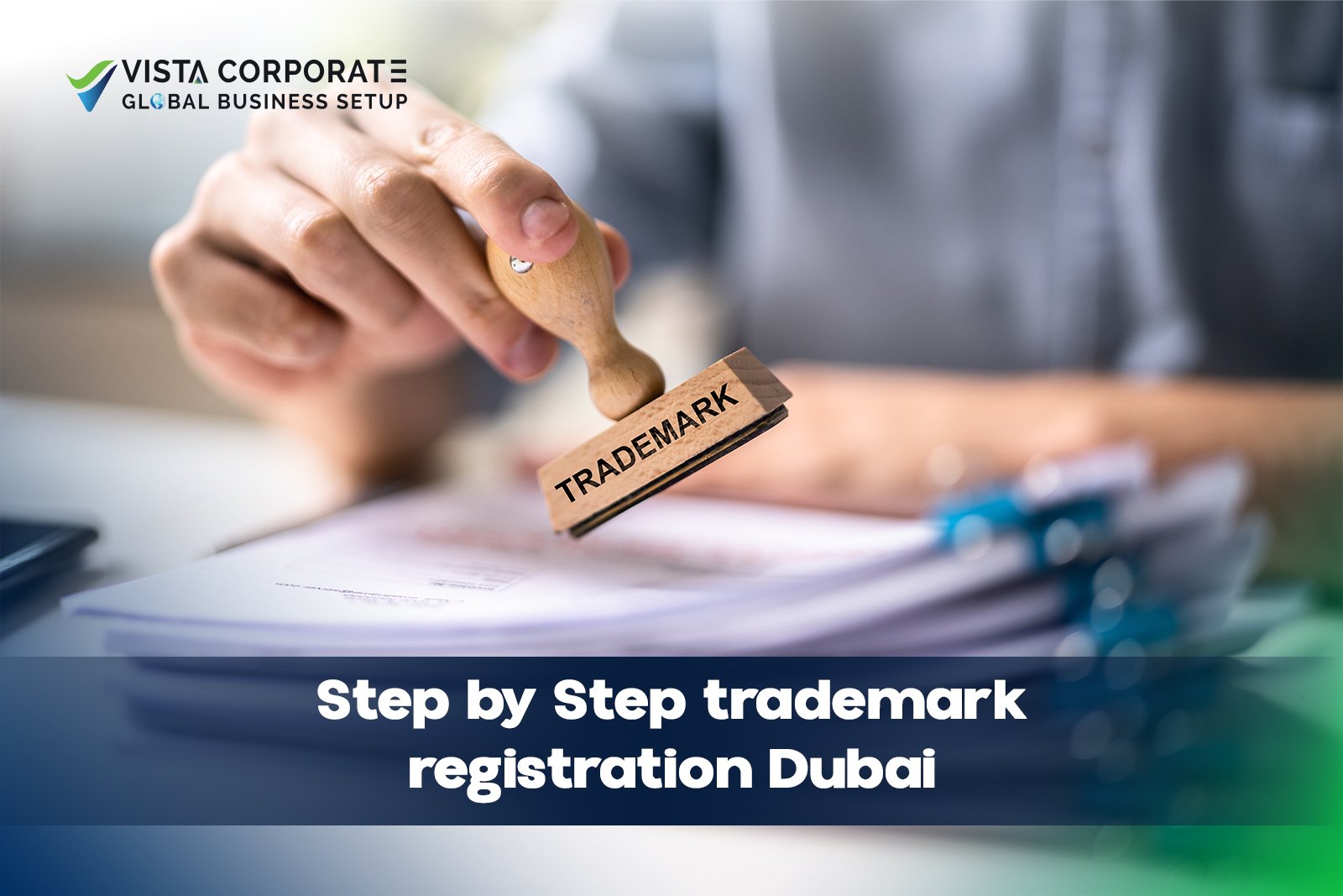 Trademark Registration Dubai Guide