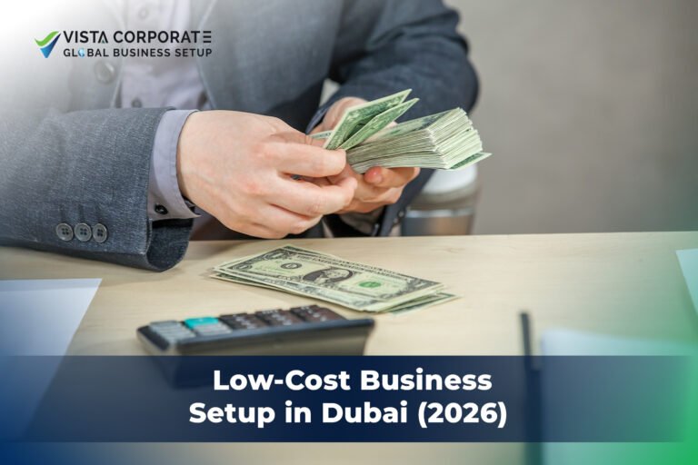 Low-Cost Business Setup in Dubai (2026)