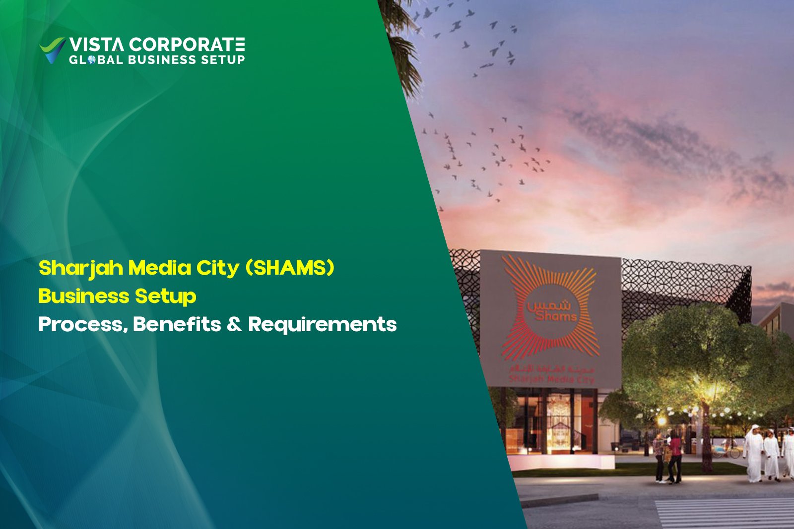 Sharjah Media City SHAMS business setup process 2026