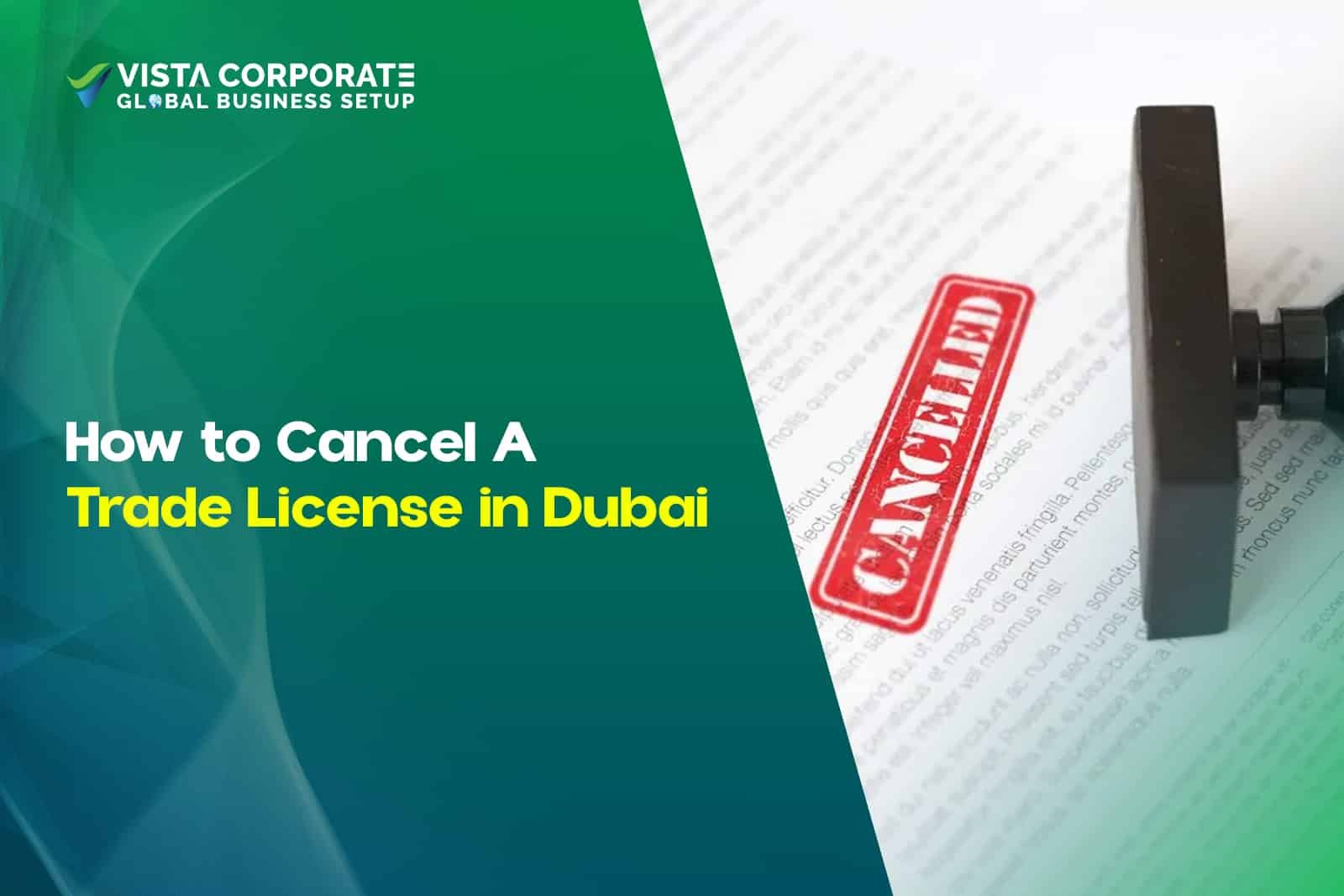 How to Cancel A Trade License in Dubai
