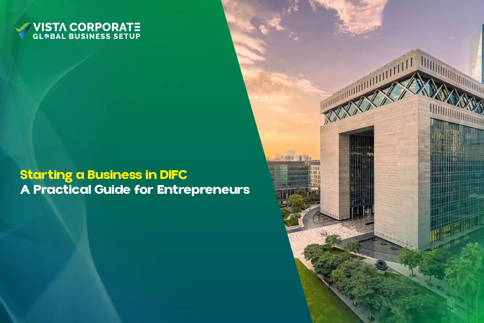 Starting a Business in DIFC_ A Practical Guide for Entrepreneurs